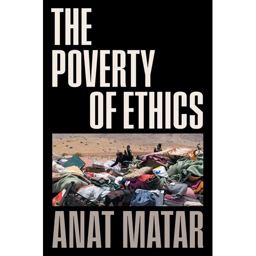The Poverty of Ethics