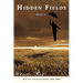 Hidden Fields: Book 2: New and Collected Poems 1982-2006