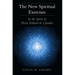 The New Spiritual Exercises: In the Spirit of Pierre Teilhard de Chardin