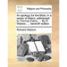 An Apology for the Bible, in a Series of Letters, Addressed to Thomas Paine, ... by R. Watson, ... Seventh Edition.