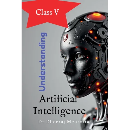 Understanding Artificial Intelligence Class V