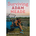Surviving Adam Meade
