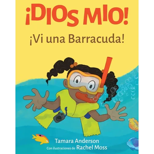 ¡Dios Mio! ¡Vi una Barracuda!