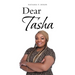 Dear Tasha