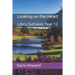 Looking on the Heart: Life's Outtakes Year 12