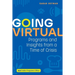 Going Virtual: Programs and Insights from a Time of Crisis