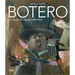 Botero: The Search for a Style (1948-1963)