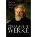 Gesammelte Werke: Der versiegelte Engel, Eine Teufelsaustreibung, Die Lady Makbeth des Mzensker Landkreises, Der Toupetkünstler, Figura,