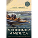The Last Days of the Schooner America: A Lost Icon at the Annapolis Warship Factory