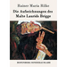 Die Aufzeichnungen des Malte Laurids Brigge