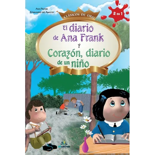 El Diario de Ana Frank y Corazon, diario de un niño - Paperback