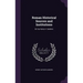 Roman Historical Sources and Institutions: Ed. by Henry A. Sanders