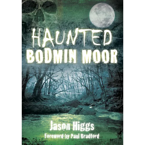 Haunted Bodmin Moor