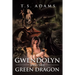 Gwendolyn and the Green Dragon