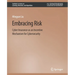 Embracing Risk: Cyber Insurance as an Incentive Mechanism for Cybersecurity