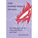 The Other Hand of God: The Holy Spirit as the Universal Touch and Goal