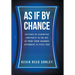 As If By Chance: Sketches of Disruptive Continuity in the Age of Print from Johannes Gutenberg to Steve Jobs