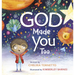 God Made You Too