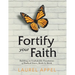 Fortify Your Faith: Building an Unshakable Foundation of Radical Grace, Brick by Brick