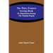 The Mary Frances Sewing Book; Or, Adventures Among the Thimble People