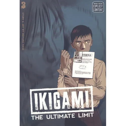 Ikigami: The Ultimate Limit, Vol. 3