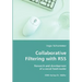 Collaborative Filtering with RSS - Research and development of a social feed-reader