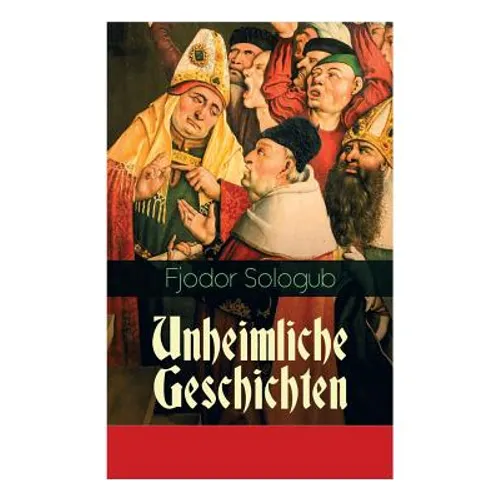 Unheimliche Geschichten: Charaktergemälde aus dem Ersten Viertel des achtzehnten Jahrhunderts