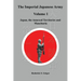 The Imperial Japanese Army Volume 1: Japan, the Annexed Territories and Manchuria