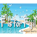 F is for Fiji!