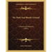 The Dark And Bloody Ground: A History Of Kentucky (1907)