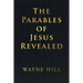 The Parables of Jesus Revealed