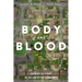Body and Blood