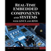 Real-Time Embedded Components and Systems with Linux and Rtos