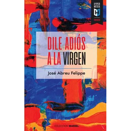 Dile adiós a la Virgen