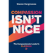 The Compassionate Leader's Playbook: How to lead with compassion and ensure your people thrive