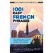 1001 Easy French Phrases