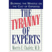 The Tyranny of Experts: Blowing the Whistle on the Cult of Expertise