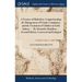 A Treatise of Midwifery; Comprehending the Management of Female Complaints, and the Treatment of Children in Early Infancy. ... By Alexander Hamilton,