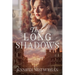 These Long Shadows