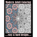 Modern Adult Coloring Easy & Hard Designs: One Sided Large Sheets With Pretty Detailed Art For Hours Of Enjoyment (Relaxation Techniques)