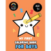 My First Coloring Book For Boys: Large Print, Features ABCs, Counting, Animals, For Toddler Baby Boys