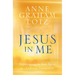Jesus in Me: Experiencing the Holy Spirit as a Constant Companion