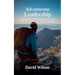 Adventurous Leadership: Leadership Analogies from the Pacific Crest Trail
