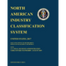 North American Industry Classification System (NAICS) 2017 with U.S. Small Business Administration Table of Size Standards August 2019
