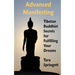 Advanced Manifesting: Tibetan Buddhist Secrets for Fulfilling Your Dreams