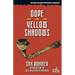 Dope / Yellow Shadows