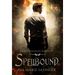 Spellbound (Fallen Messengers Book 2)