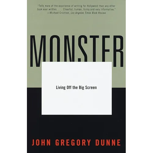 Monster: Living Off the Big Screen