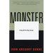 Monster: Living Off the Big Screen