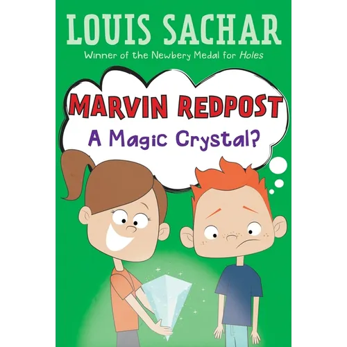 Marvin Redpost #8: A Magic Crystal?
